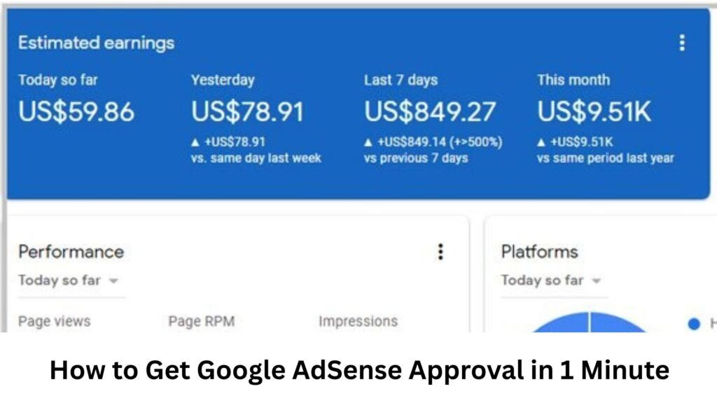 How to Get Google AdSense Approval in 1 Minute