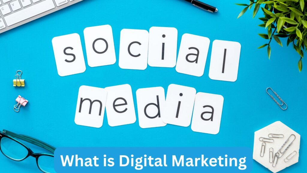 difference between social media marketing and digital marketing