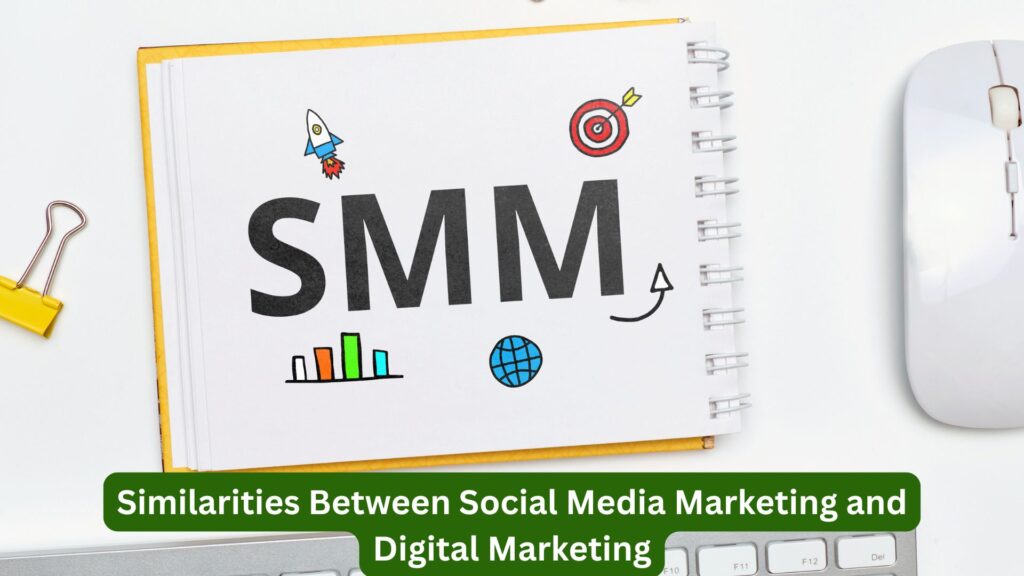difference between social media marketing and digital marketing
