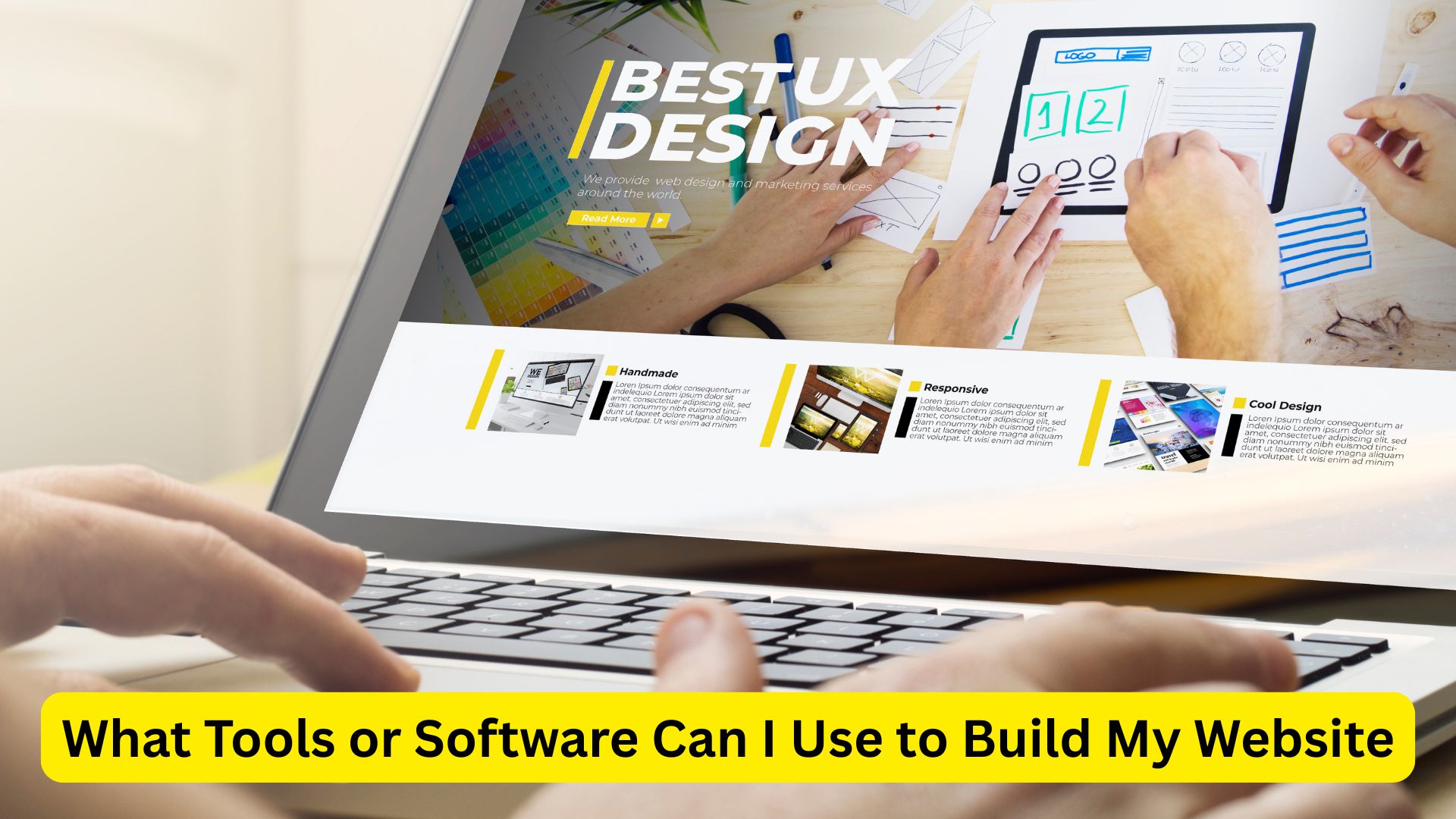 What Tools or Software Can I Use to Build My Website