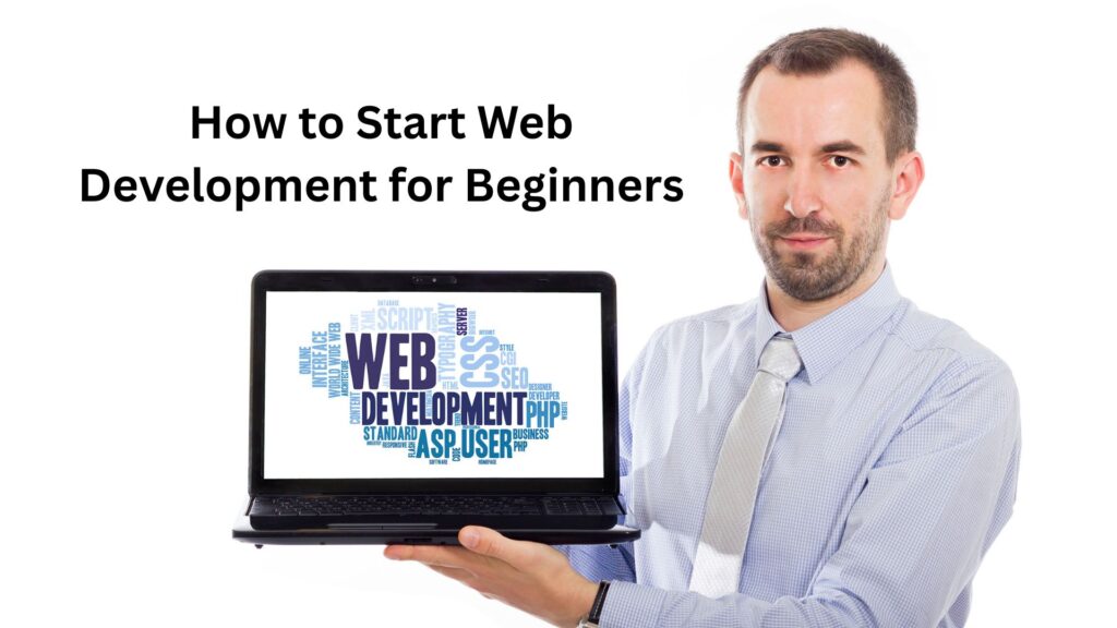 how to start web development for beginners